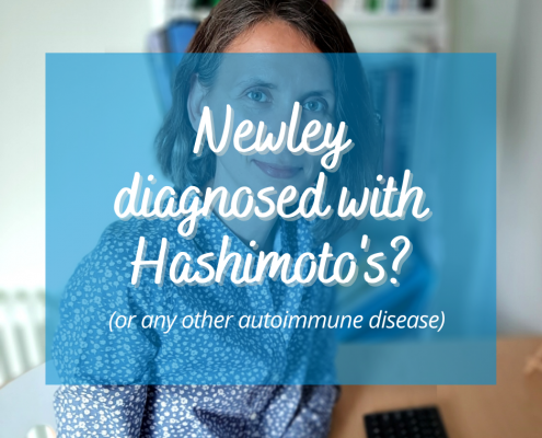 newly diagnosed with Hashimoto's