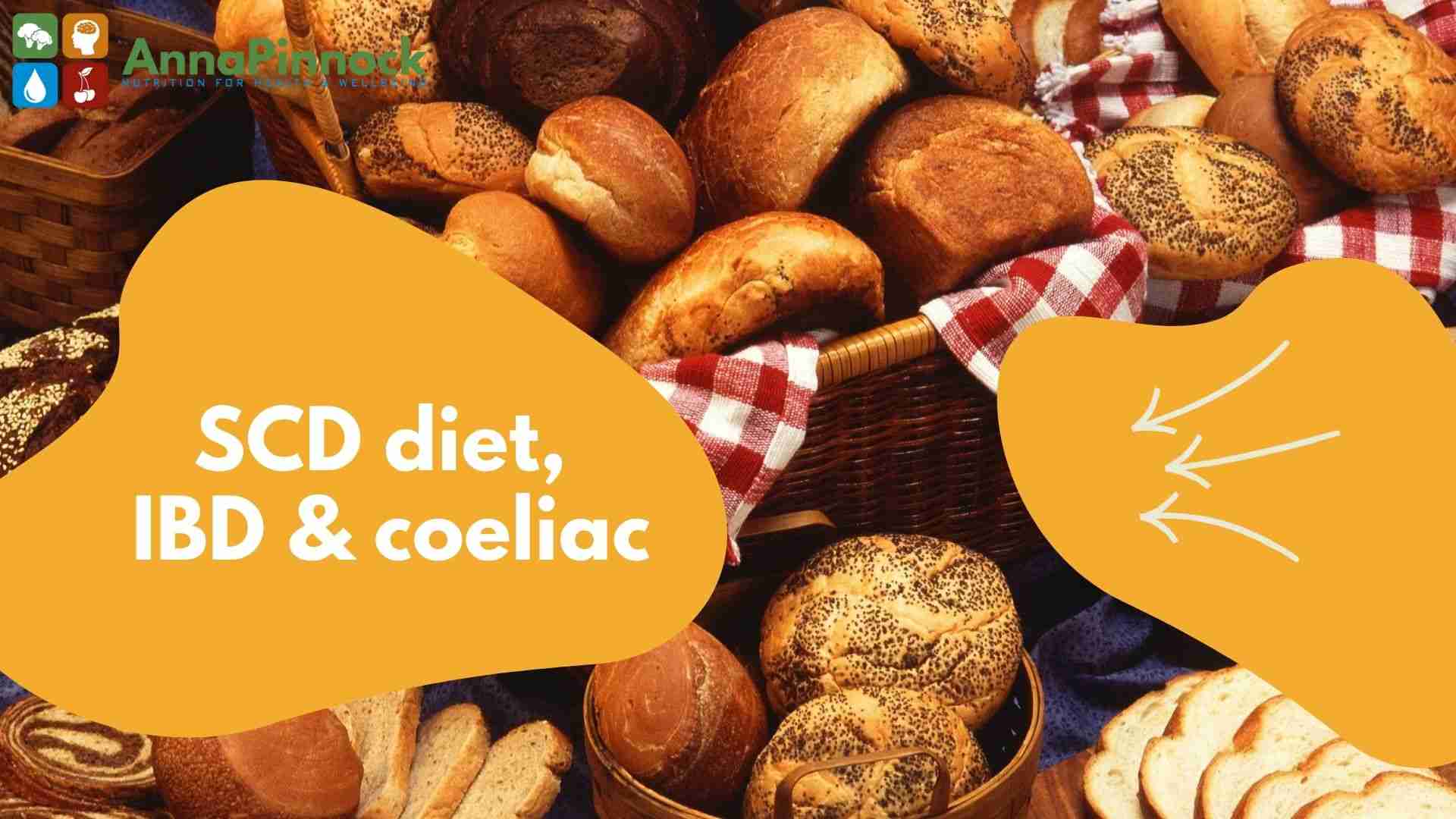 SCD diet, IBD and Coeliac